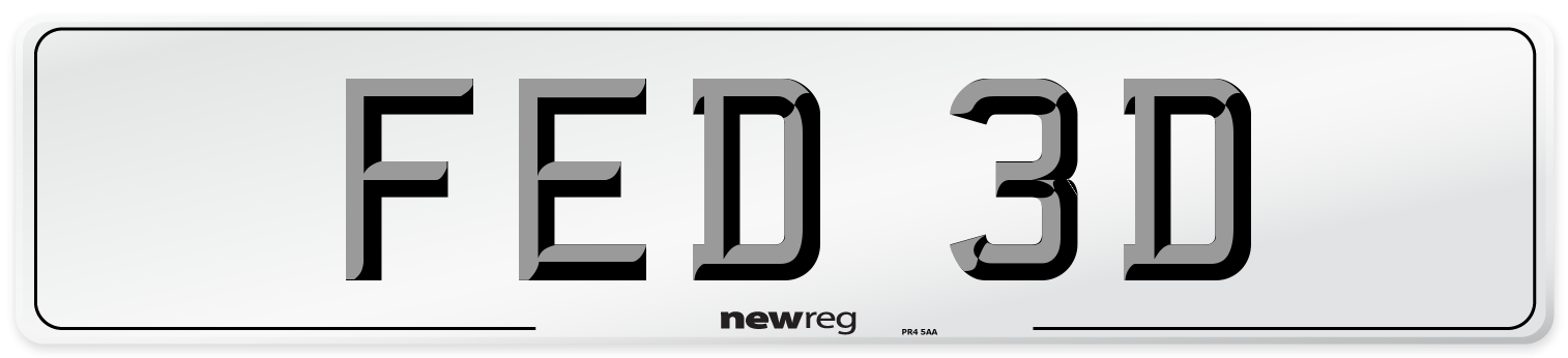 FED 3D Number Plate from New Reg